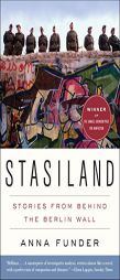 Stasiland: Stories from Behind the Berlin Wall by Anna Funder Paperback Book