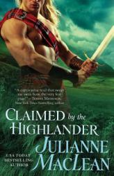 Claimed by the Highlander by Julianne MacLean Paperback Book