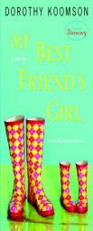 My Best Friend's Girl by Dorothy Koomson Paperback Book