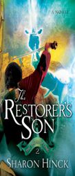 The Restorer's Son by Sharon Hinck Paperback Book