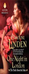 One Night in London: The Truth about the Duke by Caroline Linden Paperback Book