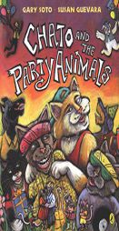 Chato and the Party Animals by Gary Soto Paperback Book
