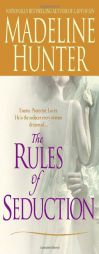 The Rules of Seduction by Madeline Hunter Paperback Book