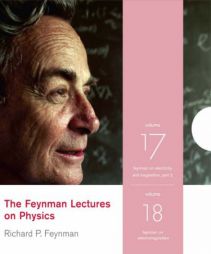 The Feynman Lectures on Physics on: Volumes 17 & 18 by Richard P. Feynman Paperback Book