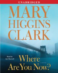 Where Are You Now? by Mary Higgins Clark Paperback Book