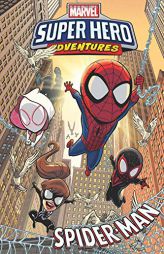 Marvel Super Hero Adventures: Spider-Man by Sholly Fisch Paperback Book