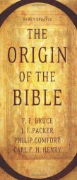 The Origin of the Bible by  Paperback Book