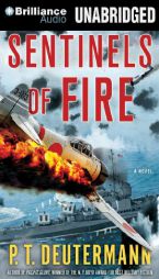 Sentinels of Fire by P. T. Deutermann Paperback Book