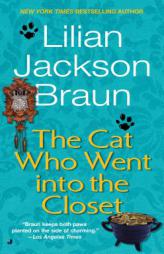 The Cat Who Went into the Closet by Lilian Jackson Braun Paperback Book