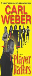 Player Haters by Carl Weber Paperback Book