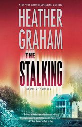 The Stalking: The Krewe of Hunters Series, book 29 by Heather Graham Paperback Book