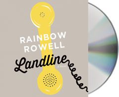 Landline by Rainbow Rowell Paperback Book