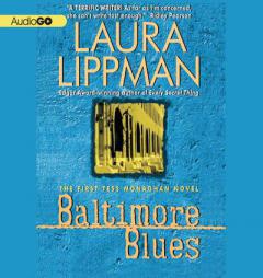Baltimore Blues: The First Tess Monaghan Novel by Laura Lippman Paperback Book