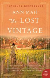 The Lost Vintage: A Novel by Ann Mah Paperback Book
