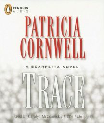 Trace by Patricia D. Cornwell Paperback Book