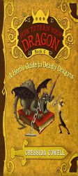 A Hero's Guide to Deadly Dragons (How to Train Your Dragon, Book 6) by Cressida Cowell Paperback Book