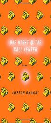One Night at the Call Center by Chetan Bhagat Paperback Book