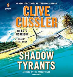 Shadow Tyrants: Clive Cussler (The Oregon Files) by Clive Cussler Paperback Book
