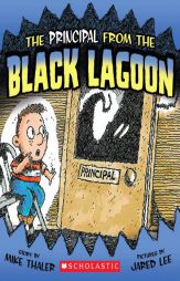 The Principal from the Black Lagoon by Mike Thaler Paperback Book