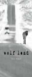 Wolf Land by Carter Niemeyer Paperback Book