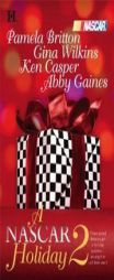 A NASCAR Holiday 2: Miracle SeasonSeason Of DreamsTaking ControlThe Natural by Pamela Britton Paperback Book