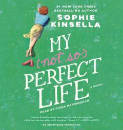 My Not So Perfect Life: A Novel by Sophie Kinsella Paperback Book
