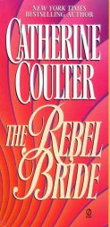 The Rebel Bride by Catherine Coulter Paperback Book