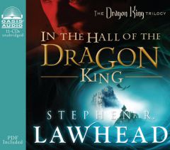 In the Hall of the Dragon King (The Dragon King Trilogy) by Stephen R. Lawhead Paperback Book