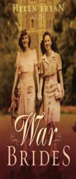 War Brides by Helen Bryan Paperback Book