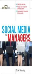 Manager's Guide to Social Media by Scott Klososky Paperback Book