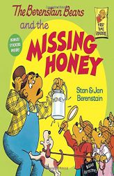 The Berenstain Bears and the Missing Honey (First Time Books(R)) by Stan Berenstain Paperback Book