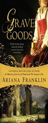 Grave Goods (Mistress of the Art of Death) by Ariana Franklin Paperback Book