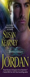 Jordan (Pendragon Legacy) by Susan Kearney Paperback Book