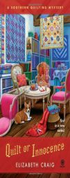 Quilt or Innocence: A Southern Quilting Mystery by Elizabeth Craig Paperback Book