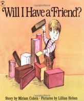Will I Have a Friend? by Miriam Cohen Paperback Book