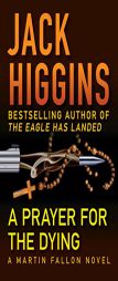 A Prayer for the Dying by Jack Higgins Paperback Book