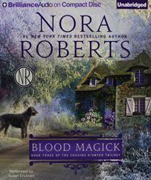 Blood Magick (The Cousins O'Dwyer Trilogy) by Nora Roberts Paperback Book