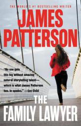 The Family Lawyer by James Patterson Paperback Book