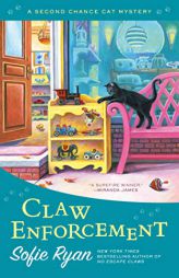 Claw Enforcement by Sofie Ryan Paperback Book