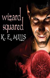 Wizard Squared (The Rogue Agent Series) by Karen Miller Paperback Book