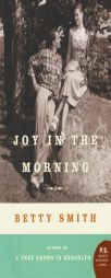 Joy in the Morning by Betty Smith Paperback Book