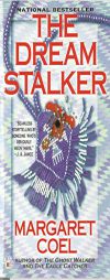 The Dream Stalker by Margaret Coel Paperback Book