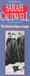 The Shortest Way to Hades by Sarah Caudwell Paperback Book