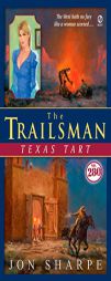 The Trailsman #280: Texas Tart by Jon Sharpe Paperback Book
