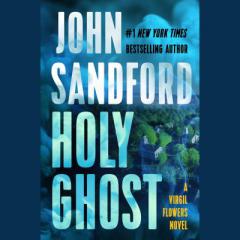 Holy Ghost (A Virgil Flowers Novel) by John Sandford Paperback Book