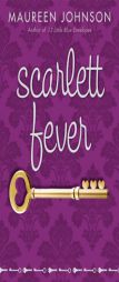Scarlett Fever by Maureen Johnson Paperback Book