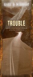 Trouble by Gary D. Schmidt Paperback Book