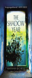 The Shadow Year by Hannah Richell Paperback Book
