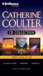 Catherine Coulter Collection: Eleventh Hour, Blindside, and Blowout by Catherine Coulter Paperback Book