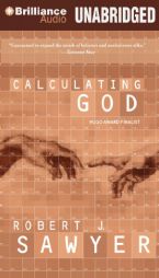 Calculating God by Robert J. Sawyer Paperback Book